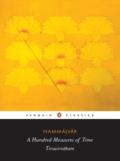 Title details for A Hundred Measures of Time by Nammalwar - Available